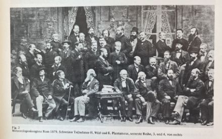 Abbildung 2: Die Teilnehmer der Meteorologen-Konferenz in Rom 1879. Schweizer Teilnehmer H. Wild und E. Plantamour, unterste Reihe, 3. und 4. von rechts. 