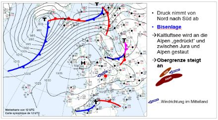 Wetterkarte mit Angaben zum Verlauf des Luftdrucks und Position von Hoch- und Tiefruckgebieten. Bei einer Bisenlage wird der Kaltluftsee zwischen Jura und Alpen gestaut. Dadurch steigt die Nebelobergrenze an.